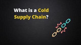 Cold Supply Chain  Daily Logistics