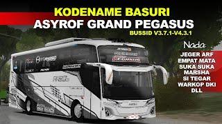 KODENAME BASURI ASYROF GRAND PEGASUS | SHARE 8+ NADA BASURI | BUSSID V3.7.1-V4.3.1