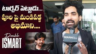 Double Ismart Public Talk | Audience  Fire On Puri Jagannadh | Manastars