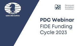 PDC Webinar – 2023 FIDE Funding Cycle