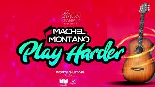 Play Harder (Official Audio) | Machel Montano | Pop's Guitar Riddim | Soca 2020