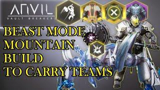 Anvil Vault Breakers Mountain BEAST MODE Build To Carry Your Team To Victory (Best Relics & Tips)