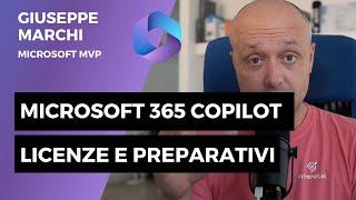 Microsoft 365 Copilot: licenze e come prepararsi