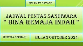  Sandiwara Bina Remaja Indah - Bulan Oktober 2024 - Kumpulan Jadwal Pentas - LIVE STREAMING KJPS