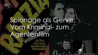 Versuchslabor Genrekino: Agenten- und Spionagefilme