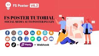 FS Poster Tutorial: Social Media Auto Poster Wordpress Plugin