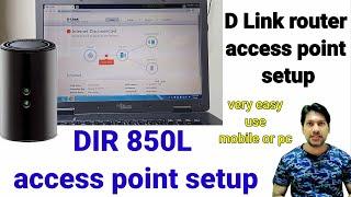 How to setup access point d link 850L router | DIR 850L access point setup | D Link 850L