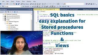 SQL Stored Procedures, Functions and Views explained basics