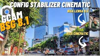 Bisa Cinematic ‼️ Gcam Bsg 8.1 Config Stabilizer Cinematic Support Lensa 0.5 Kaya iPhone 14 Promax