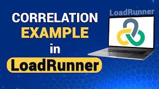 Correlation in LoadRunner with Web_Reg_Save_Param Example