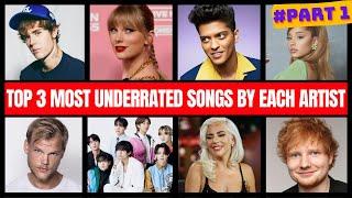 Top 3 Most Underrated Songs By Each Artist | #Part1 #BillboardTop