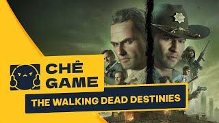 THE WALKING DEAD: DESTINIES | CHÊ GAME