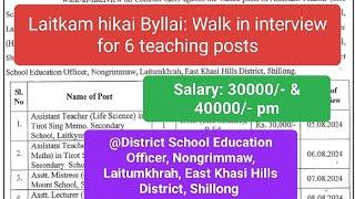 Laitkam hikai Byllai: Assistant Teachers & Assistant Mistresses & Assistant Lecturer @DSEO, EKHD