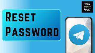 How to Reset Telegram Password (Easy-Tutorial)