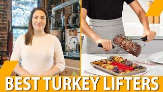 Best Turkey Lifters – Reviewed by Expert!