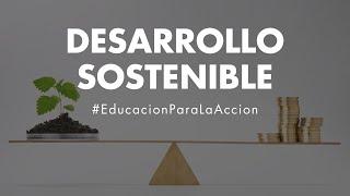 Desarrollo Sostenible | Educación Ambiental Digital