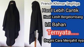 Cara Mudah Membuat French Khimar Segitiga/French Khimar triangle cutting and stitching