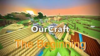 OurCraft SuperCut | The Beginning | Episodes 1-6