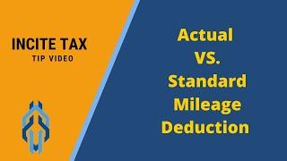 Actual Or Standard Mileage Deduction for your work vehicle?