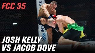 Josh Kelly vs Jacob Dove - FCC 35 [FULL FIGHT]