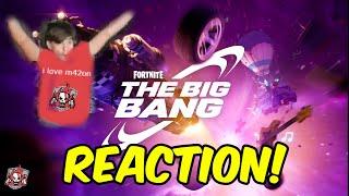 FORTNITE BIG BANG LIVE EVENT REACTION!