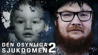 Den osynliga sjukdomen 2 | Dokumentär | Zaitros