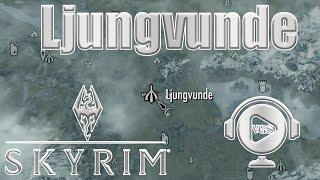 Ljungvunde || Skyrim Location Mod || Playthrough || Nexus Mods