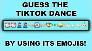 Guess The TikTok Dance By Using Emojis