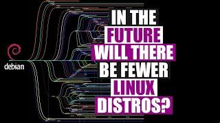 Will There Be FEWER Linux Distros In The Future? (Especially Arch Based Distros)