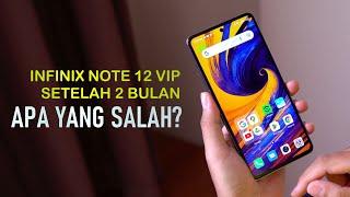 Infinix Note 12 VIP - Review 2 Bulan Pemakaian