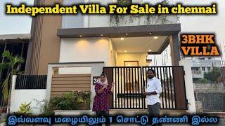 Independent Villa Sale In Chennai | இவ்வளவு மழையிலும் 1 சொட்டு தண்ணி இல்ல | Band Of Brothers