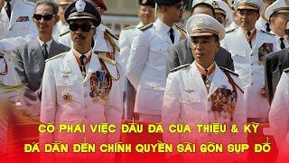 Có phải vì mối thâm thù của Nguyễn Văn Thiệu & Nguyễn Cao Kỳ dẫn đến chính quyền Sài Gòn sụp đổ ?