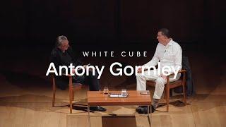 Conversations: Antony Gormley and Tom Eccles | White Cube