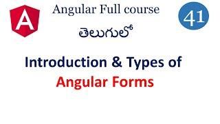 Forms in Angular | Angular Forms tutorial  | Angular Form validations | Angular Forms in Telugu