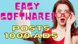 Amazingly Simple Software Posts 1000's of Ads Automatically on #1 Ranked Site