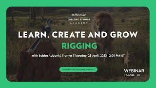 Webinar on Rigging: Subbu Addanki, Technicolor Creative Studios Academy