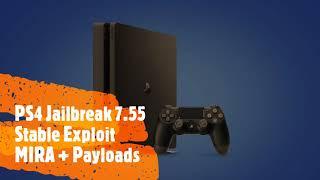 How to Jailbreak PS4 7.55 Tutorial JB Exploit, MIRA + Payloads