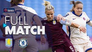 FULL MATCH: Aston Villa v Chelsea | Barclays WSL 2024-25