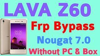 Lava Z60 Frp Bypass Nougat 7.0 || z50 z60 google account reset