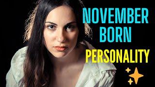 Born in November? Fascinating Facts of November Born People | November born Personality