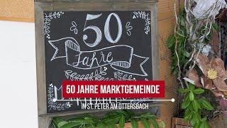 50 Jahre Marktgemeinde St. Peter am Ottersbach | Styria | Austria | vulkantv.at