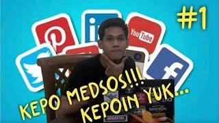 Kepo Medsos - episode 1 (  !!! Zaman alay)