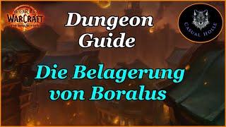 The War Within Dungeon Guide - Die Belagerung von Boralus - WOW 11.0 Season 1