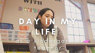 day in my life as a kindergarten teacher