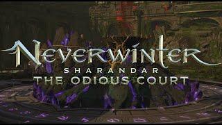 Neverwinter: Sharandar - The Odious Court - Episode 3