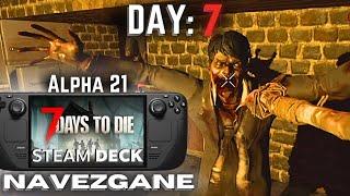 Navezgane Day 7: Horde Night! | 7 Days to Die on Steam Deck (No Commentary)