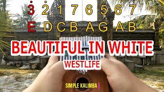 Beautiful In White by Westlife ||•Kalimba with Tab•||