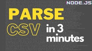 Parse CSV File in Nodejs | Simplest Way