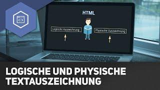 HTML Logische und Physische Tags