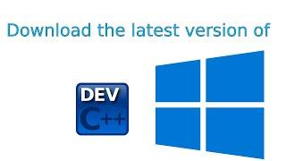 How to Download Dev C++ for Windows | Step-by-Step Guide for Beginners